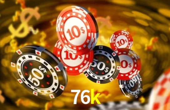Jogos de Slot 76k