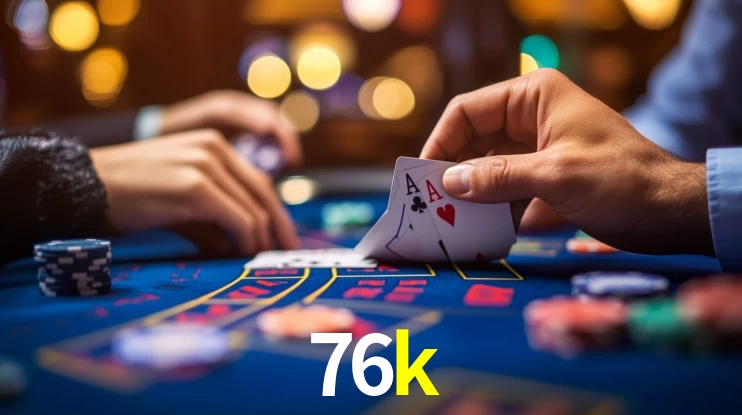 Jogos na 76k